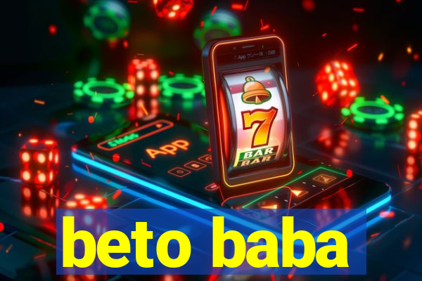 beto baba